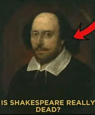 Is Shakespeare Really Dead?